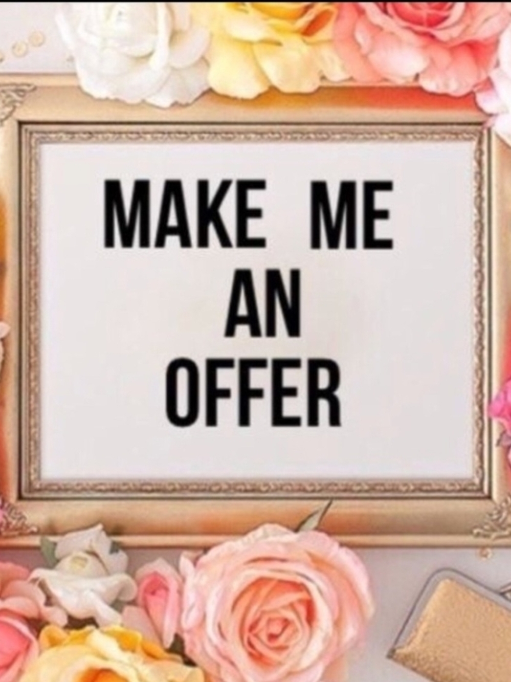 Feel Free To Make Offers